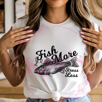Fish More Stress Less T-Shirt