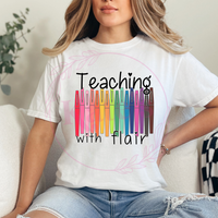 Teaching With Flair T-Shirt