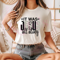 It Was Jesus All Along T-Shirt