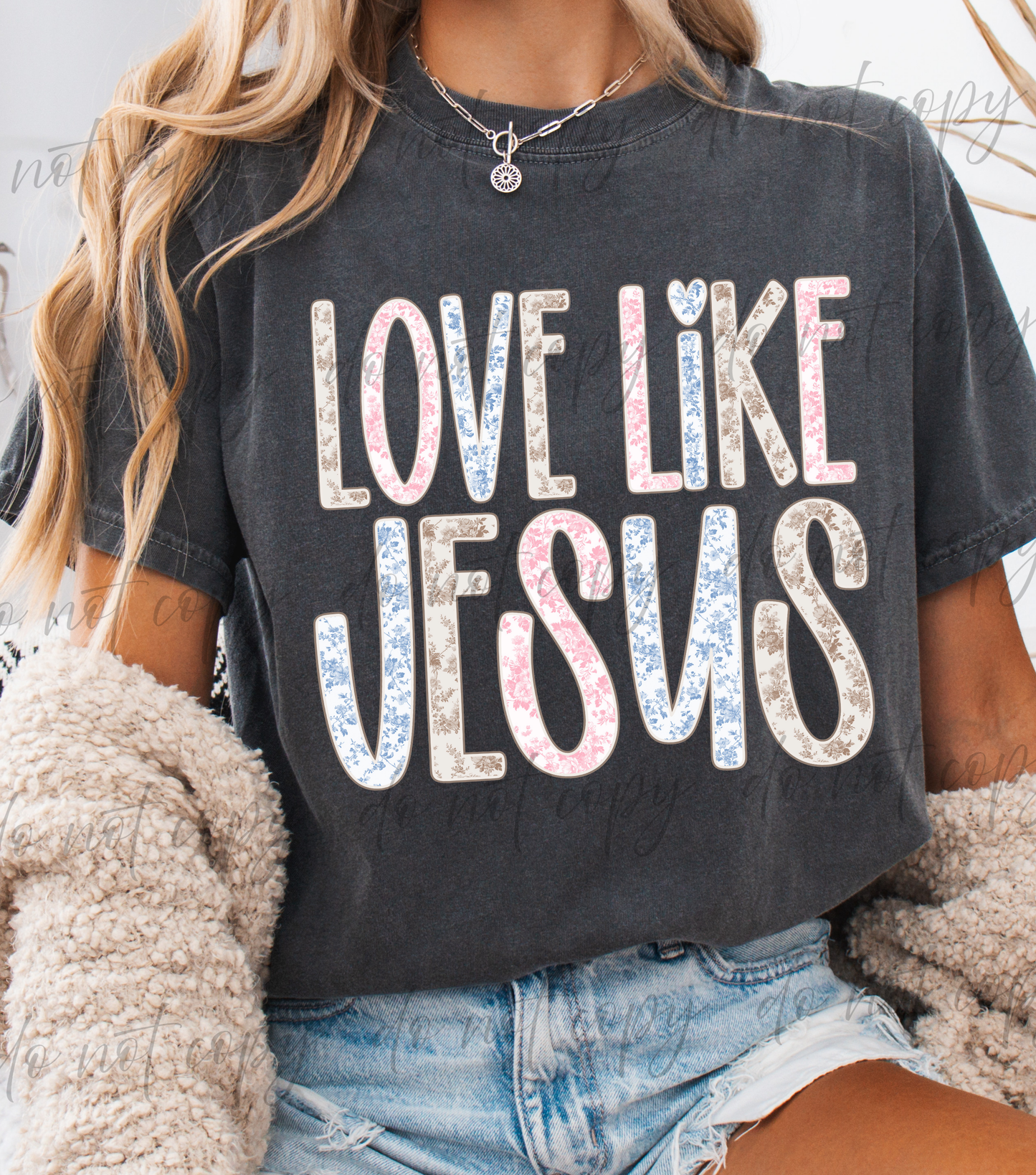 Love Like Jesus - 9 Color Direct-To-Film Transfer