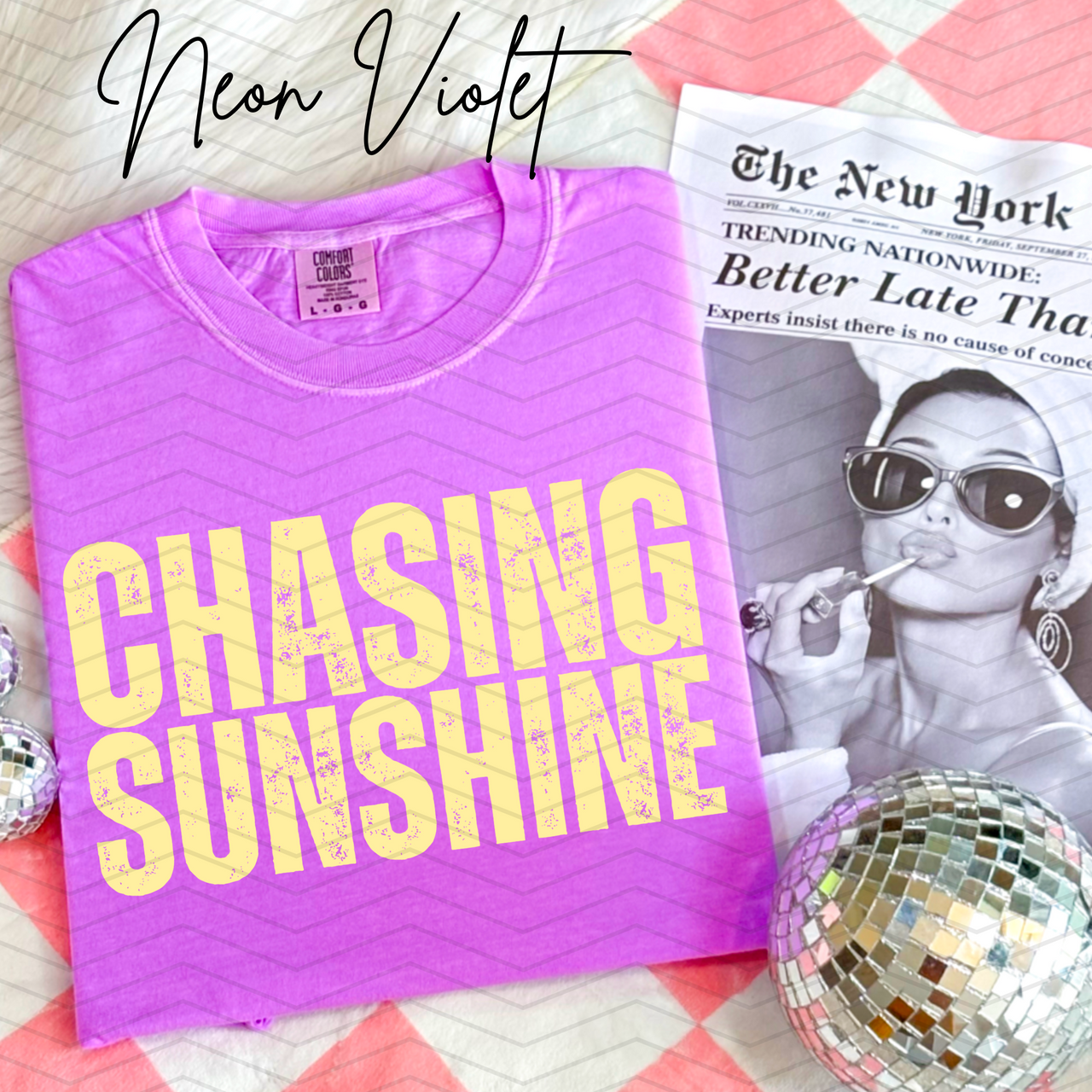 Chasing Sunshine Comfort Colors Tee