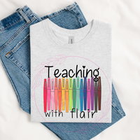 Teaching With Flair T-Shirt