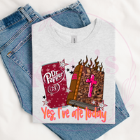 Yes, I've Ate Today T-Shirt