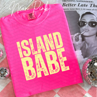 Island Babe Comfort Colors Tee