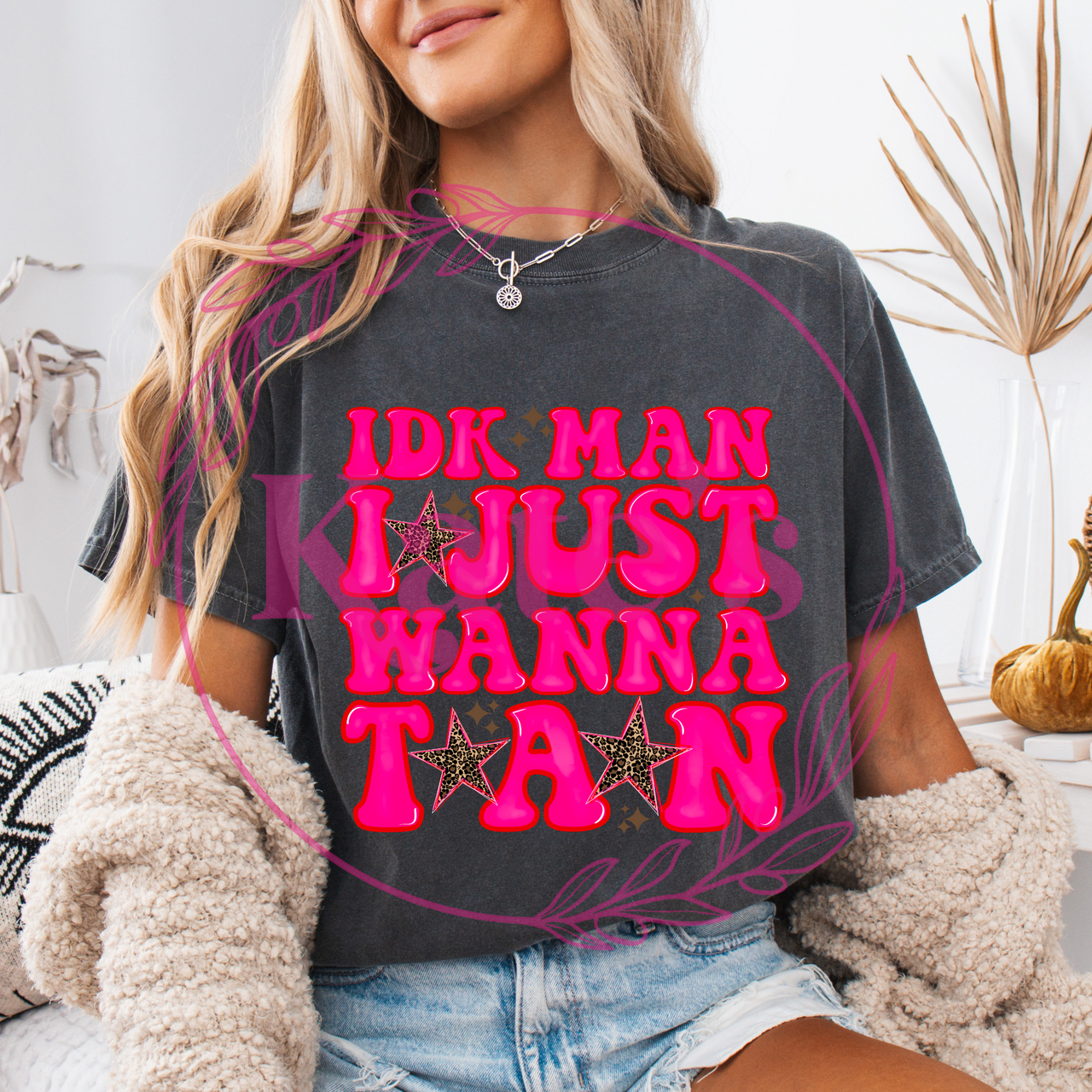 I Just Wanna Tan Comfort Colors Tee