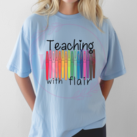 Teaching With Flair T-Shirt