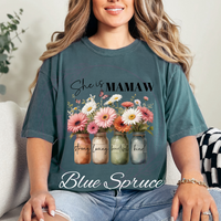 She Is Mamaw Comfort Colors T-Shirt