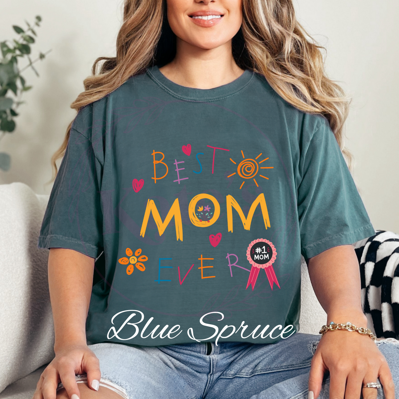 Best Mom Ever Comfort Colors T-Shirt