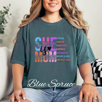 She Is Mom Comfort Colors T-Shirt