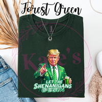 Let The Shenanigans Begin T-Shirt