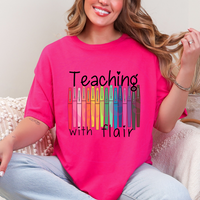 Teaching With Flair T-Shirt