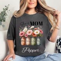 She Is Mom Comfort Colors T-Shirt
