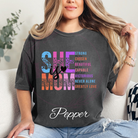 She Is Mom Comfort Colors T-Shirt