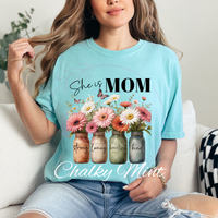 She Is Mom Comfort Colors T-Shirt