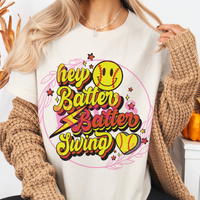Hey Batter Batter Swing Shirt