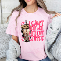 I can't Hear Well Without Coffee Shirt