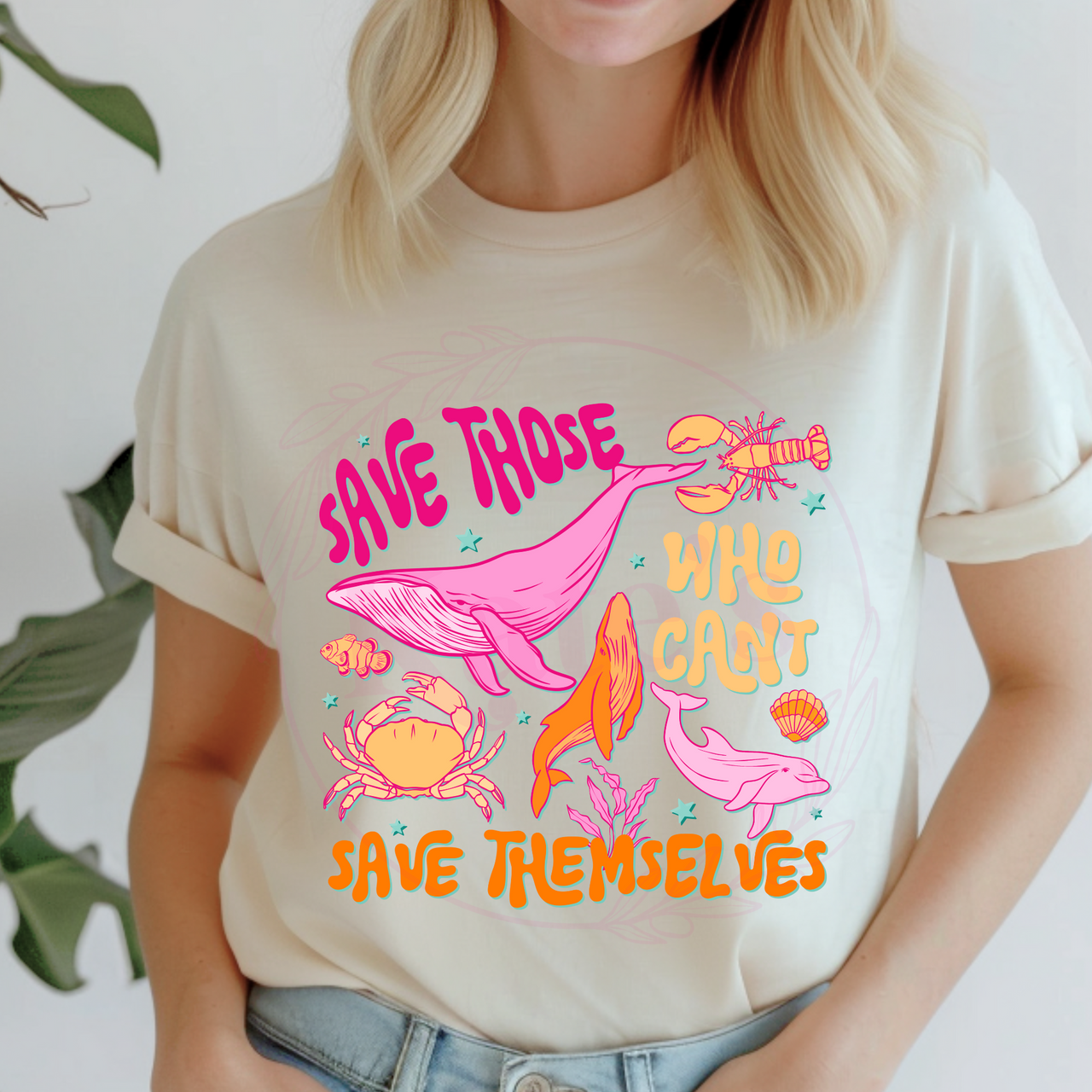 Save Those Who Can't Save Themselves T-Shirt