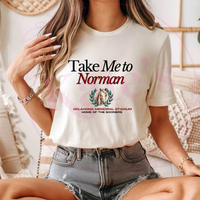 Take Me To Norman Shirt