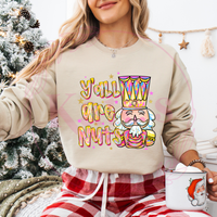 Y'all Are Nuts Shirt