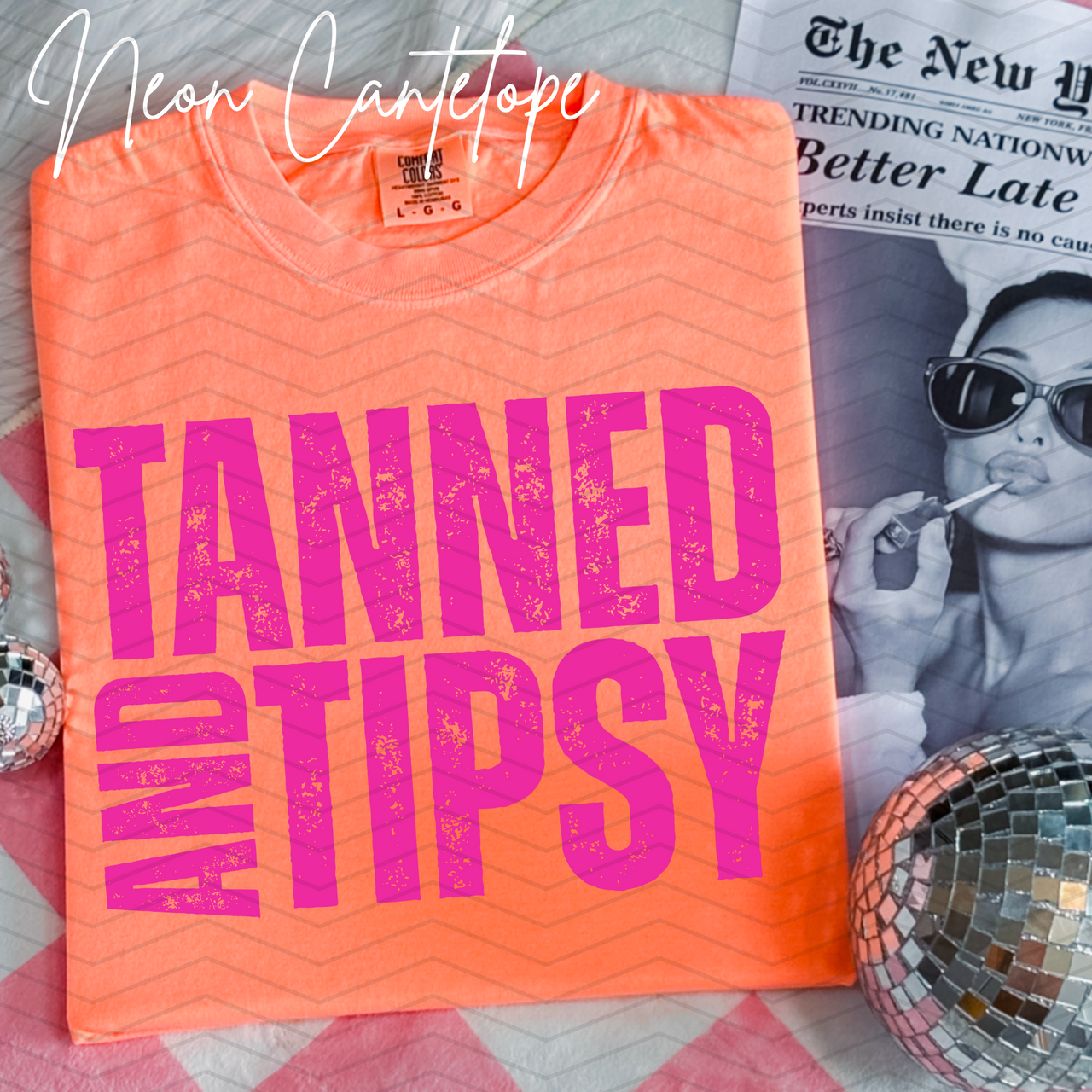 Tanned And Tipsy Comfort Colors Tee