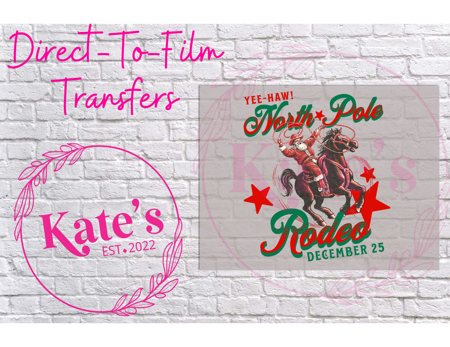 Yee Haw North Pole Direct-To-Film Transfer