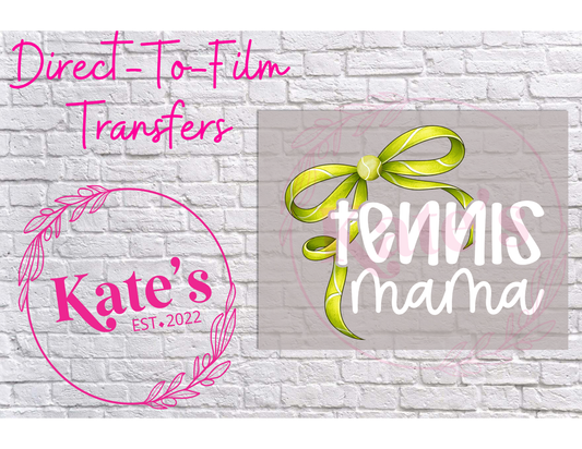 Tennis Mama White - 9 Color Direct-To-Film Transfer