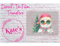 Feelin Frosty Direct-To-Film Transfer