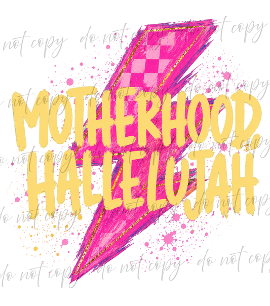 Motherhood Hallelujah - 9 Color Direct-To-Film Transfer