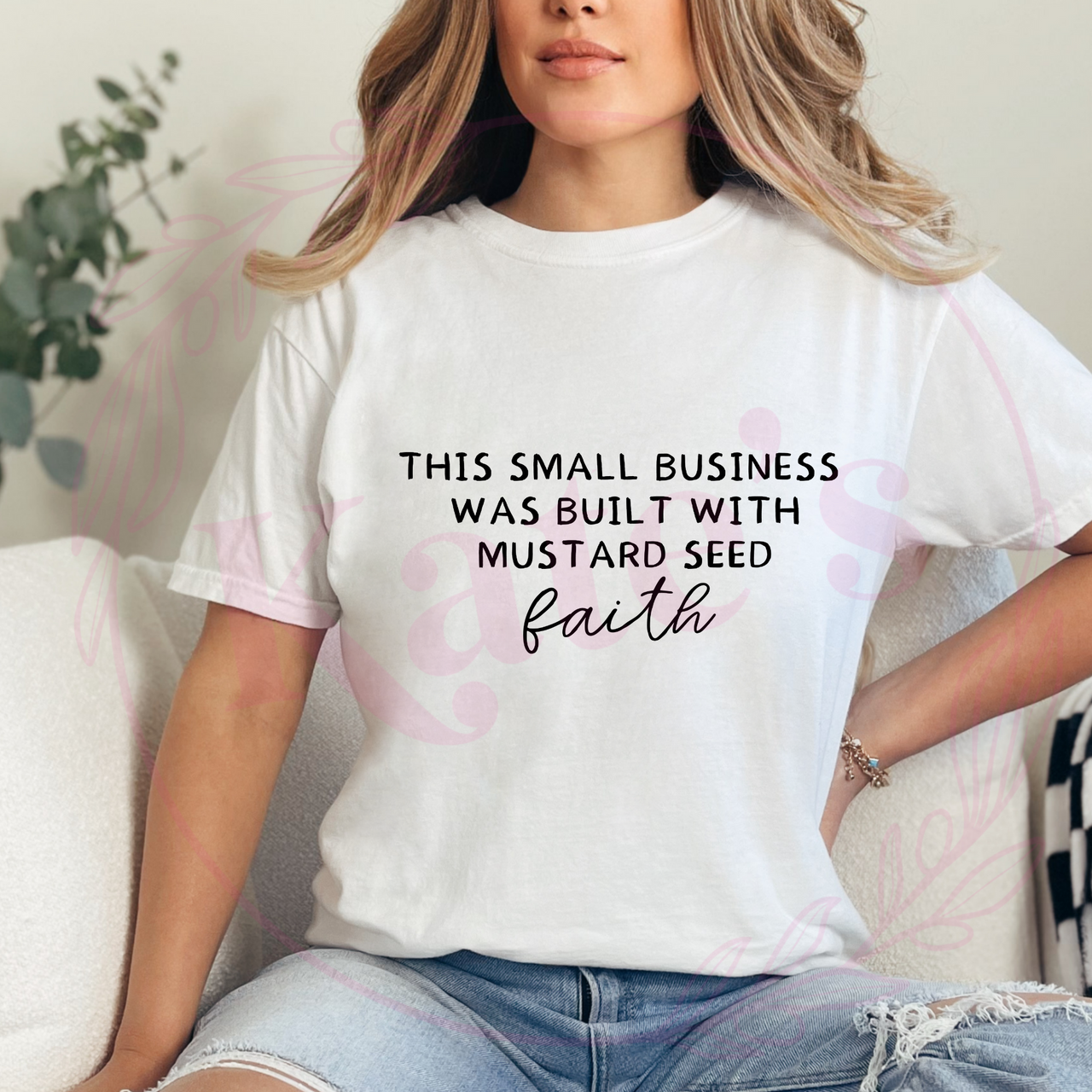 This Business Was Built With Mustard Seed Faith T-Shirt