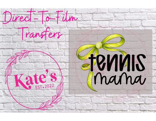 Tennis Mama Black - 9 Color Direct-To-Film Transfer