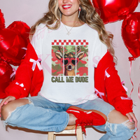 Call Me Dude - Valentine's Day Shirt