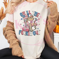 Chill The 4th Out T-Shirt