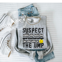 Suspect Claims She Hates Bad Sportsmanship Softball Shirt