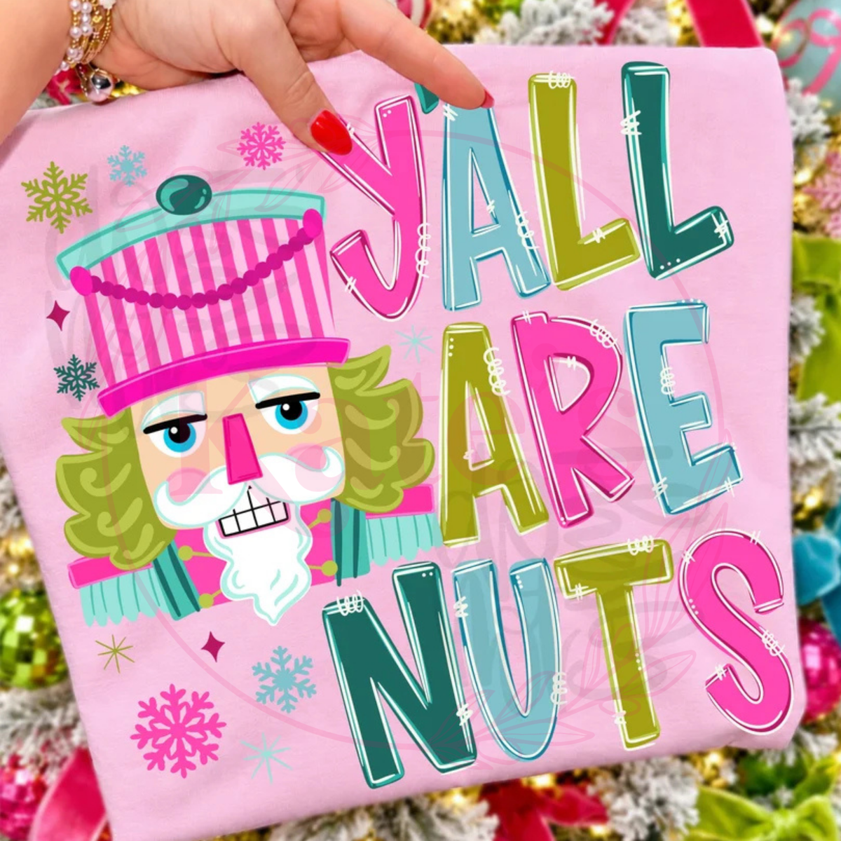 Yall Are Nuts Shirt