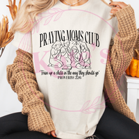 Praying Moms Club T-Shirt