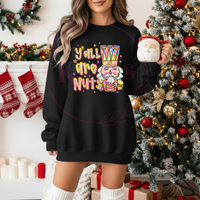 Y'all Are Nuts Shirt