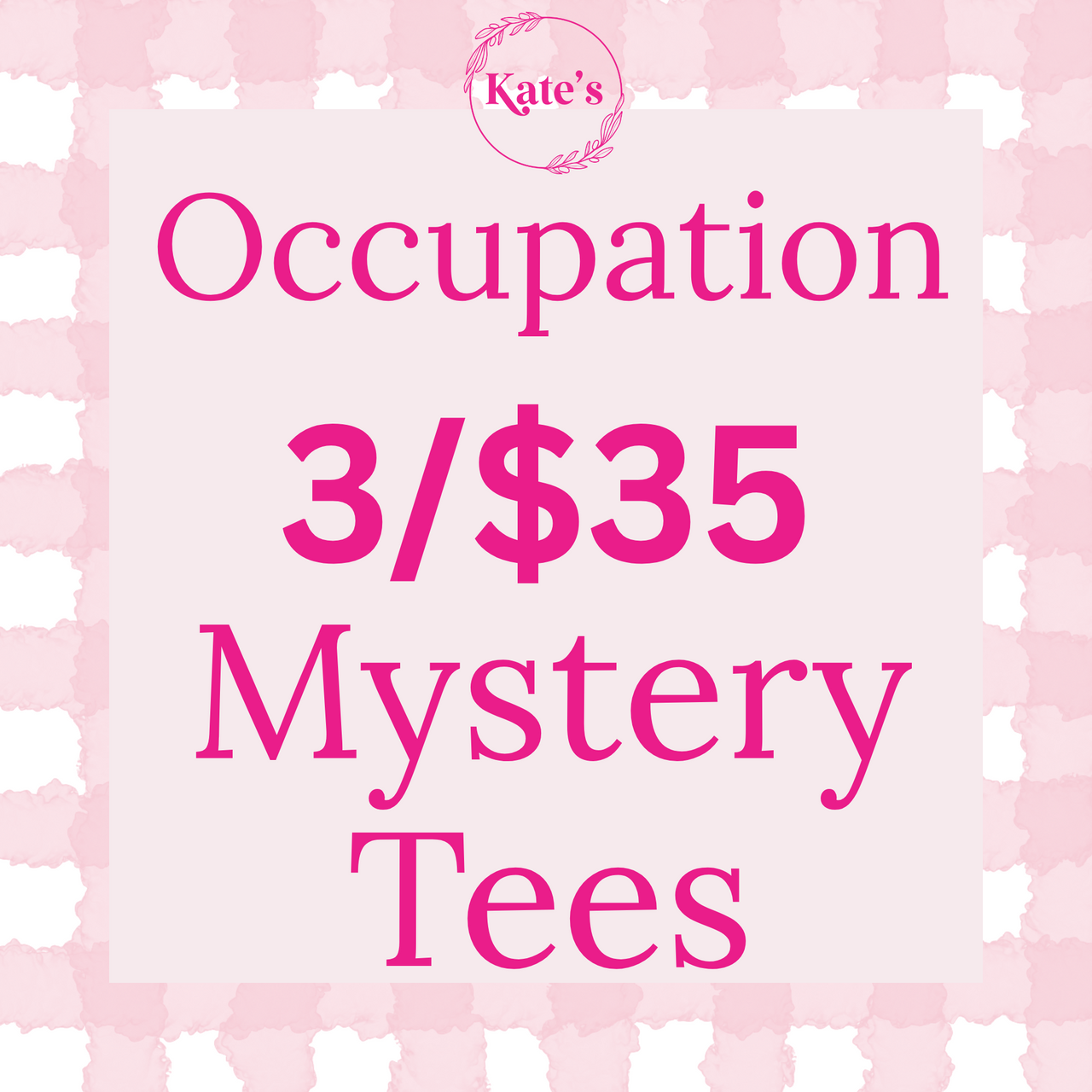 3/$35.00 Occupation Mystery T-Shirt Bundle