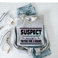 Suspect Claims She's Going To Bed Shirt