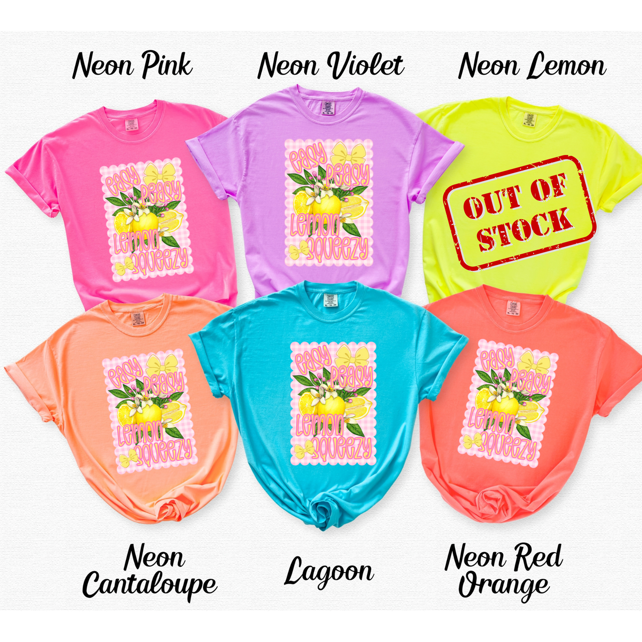 Easy Peasy Lemon Squeezy Comfort Colors Tee