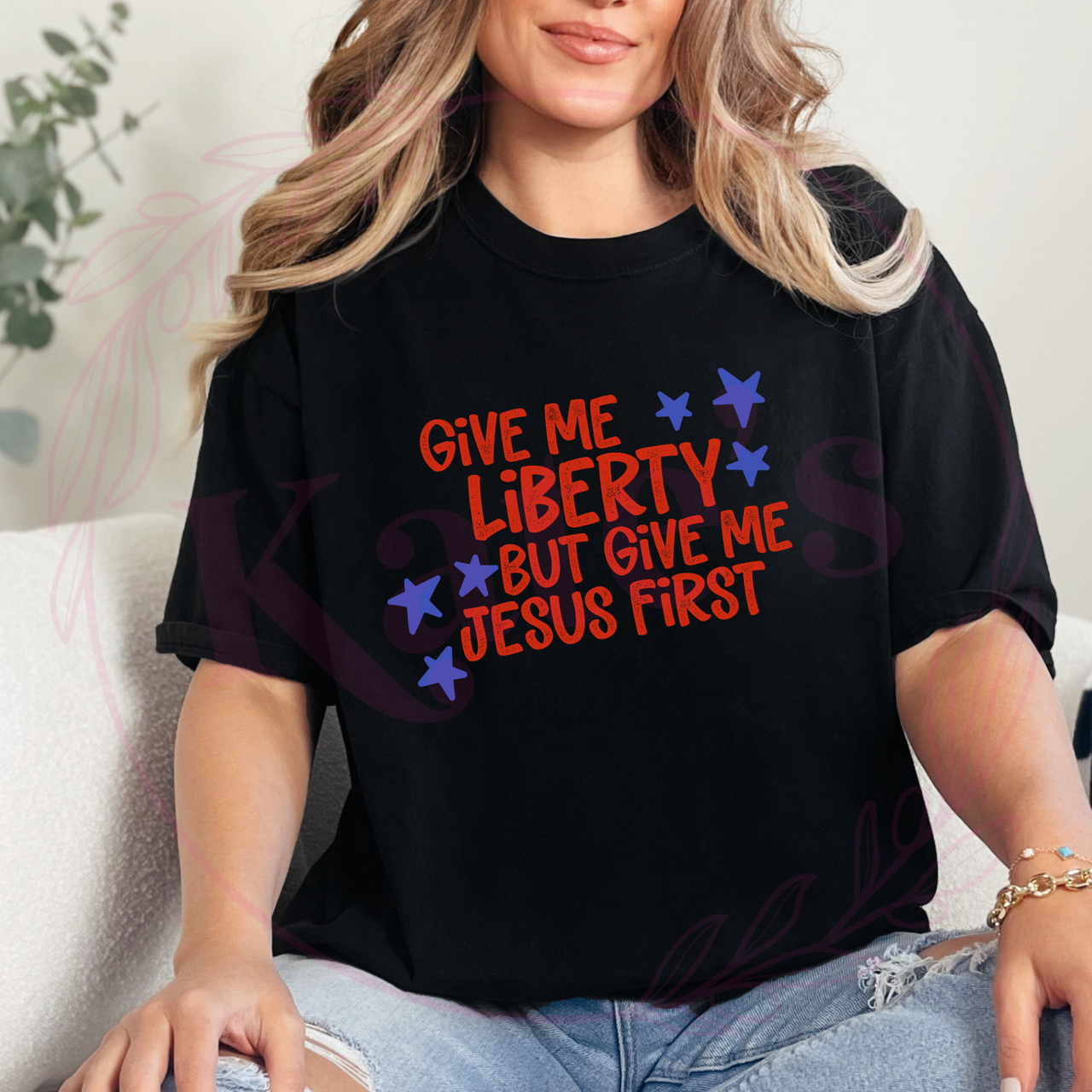 Give Me Liberty, But Give Me Jesus First T-Shirt