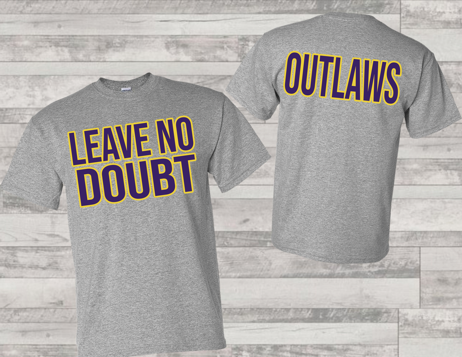 Leave No Doubt T-Shirt