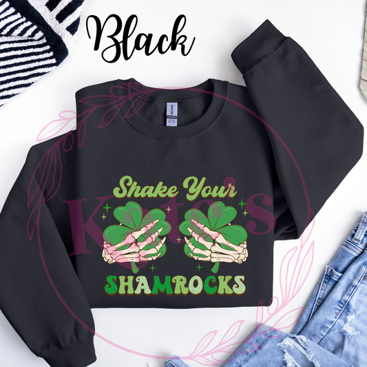 Shake Your Shamrocks Sweatshirt