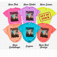 Praying Mama Comfort Colors Tee