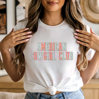 American Cowgirl Club T-Shirt