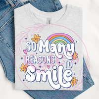 So Many Reasons To Smile T-Shirt