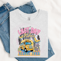 Last Day Vibes School Tour T-Shirt