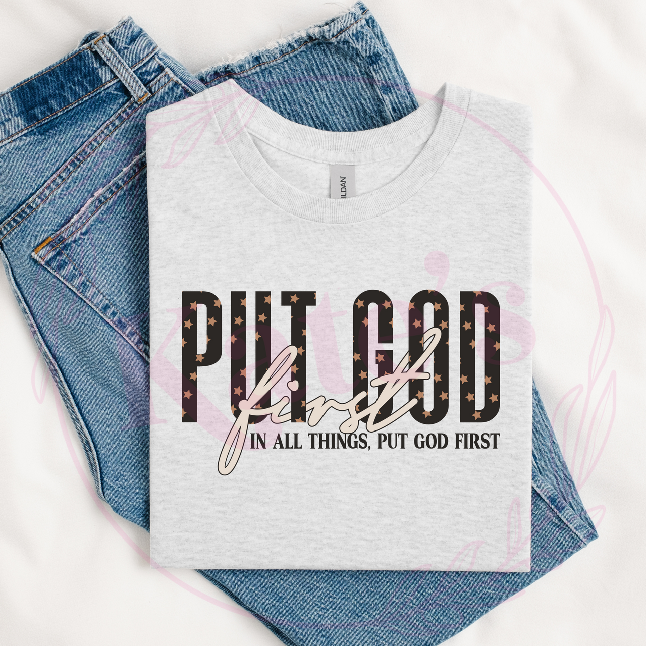 Put God First T-Shirt