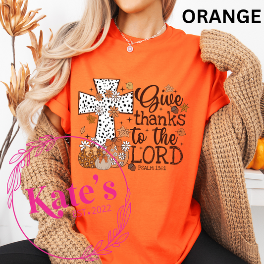 Give Thanks To The Lord Shirt