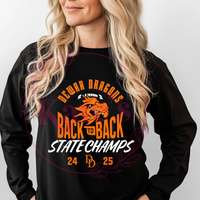 Dewar Dragons B2B State Champs 2025 Long Sleeve