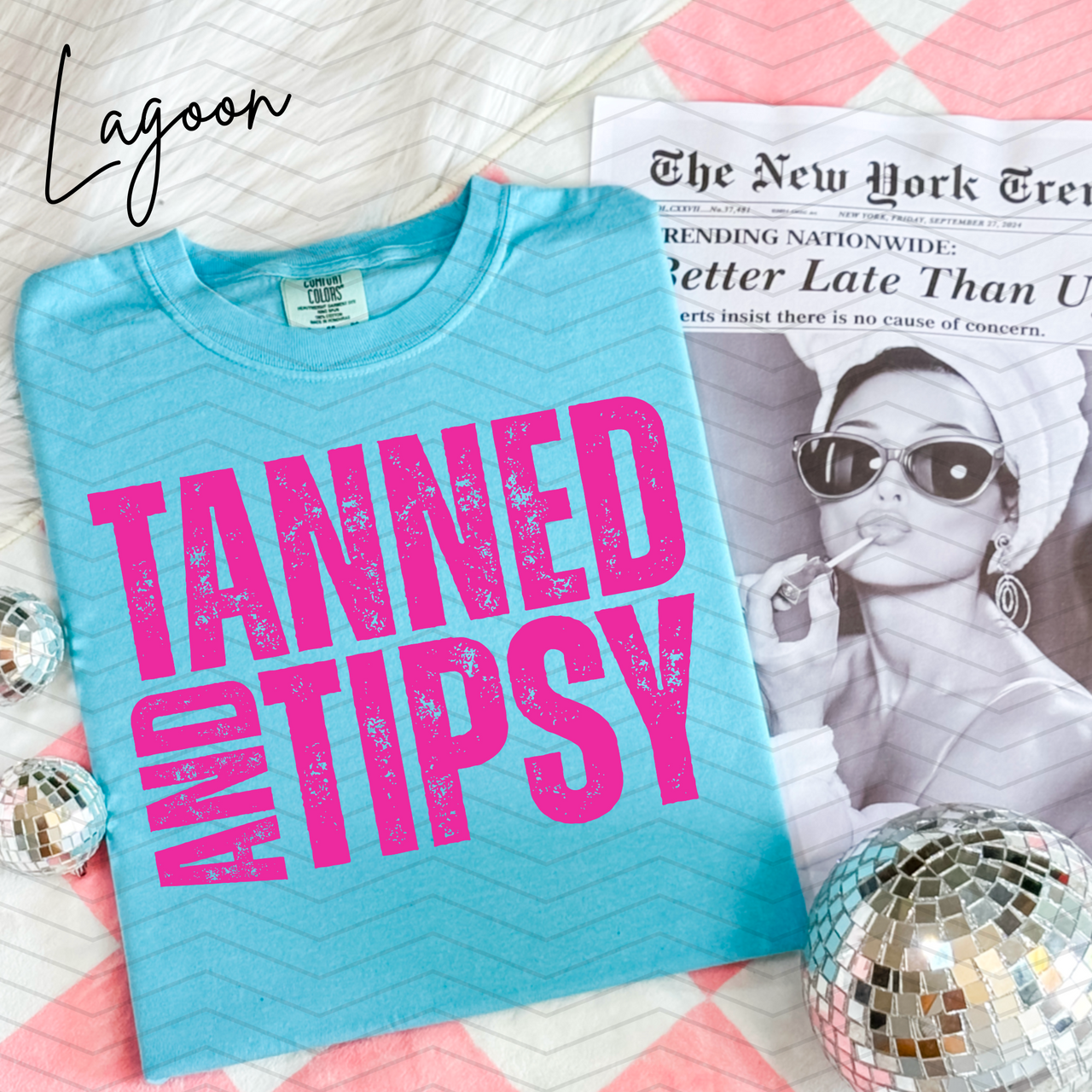 Tanned And Tipsy Comfort Colors Tee